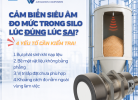 CẢM BIẾN SIÊU ÂM ĐO MỨC TRONG SILO LÚC ĐÚNG LÚC SAI: 4 YẾU TỐ CẦN KIỂM TRA